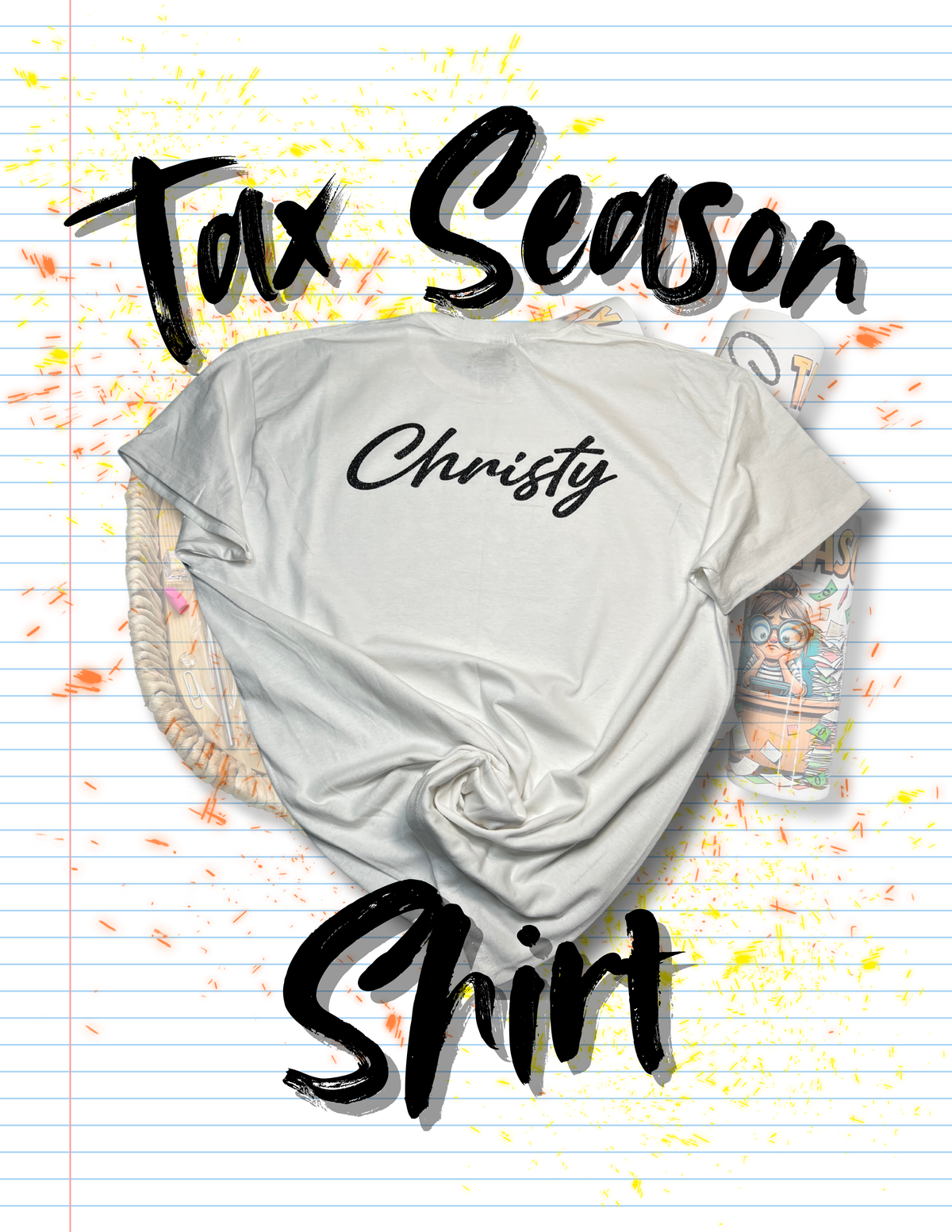 Tax Season Shirt