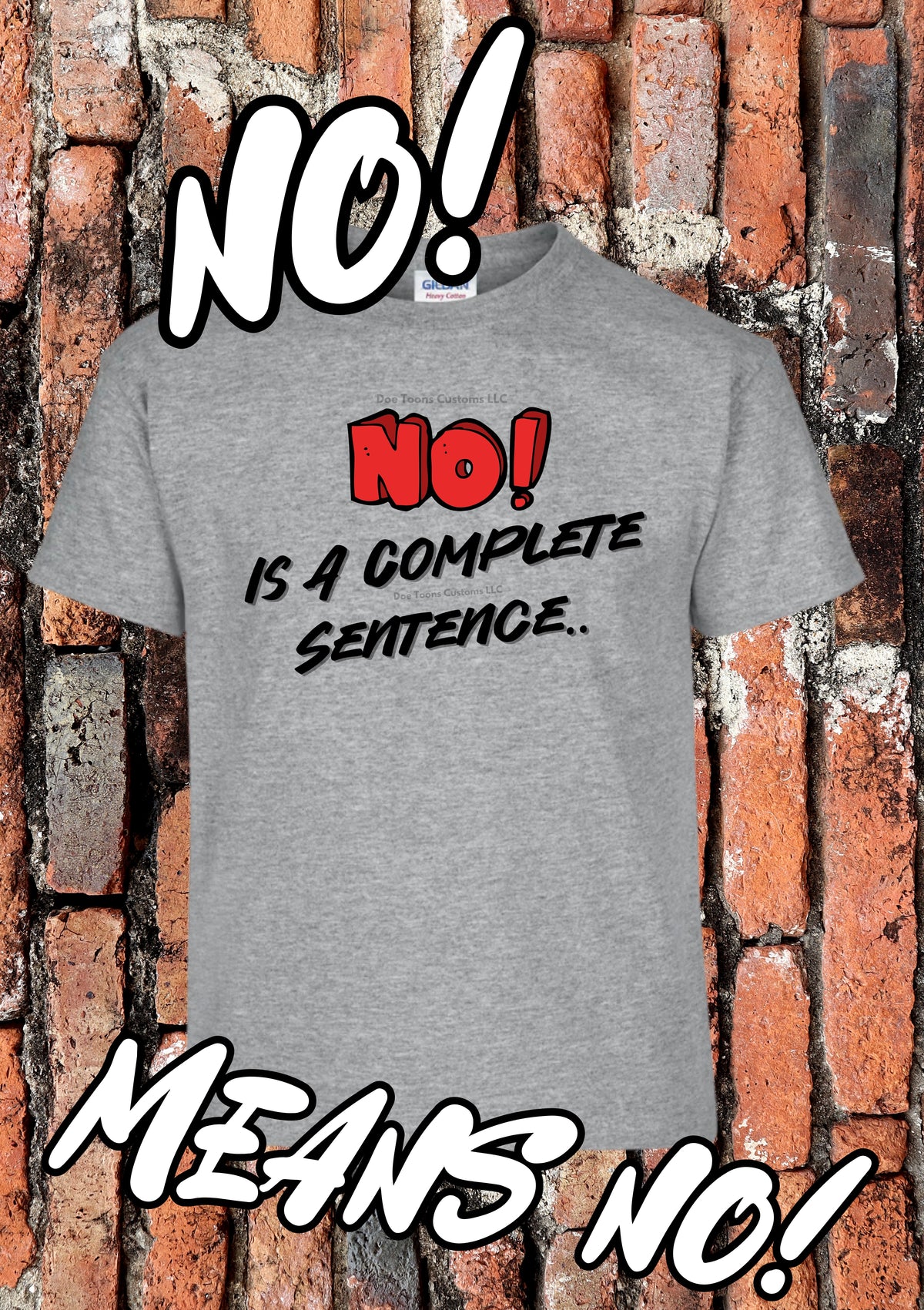 No! Is A Complete Sentence …