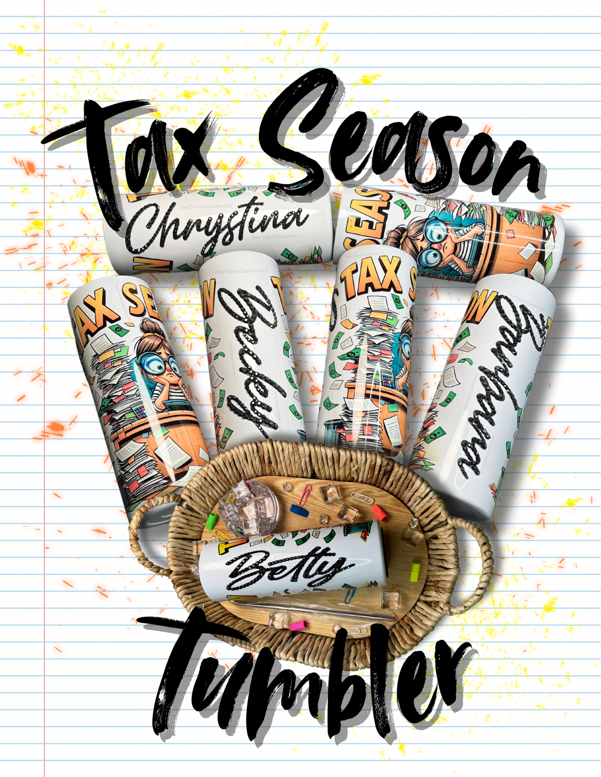 Tax Season Tumbler