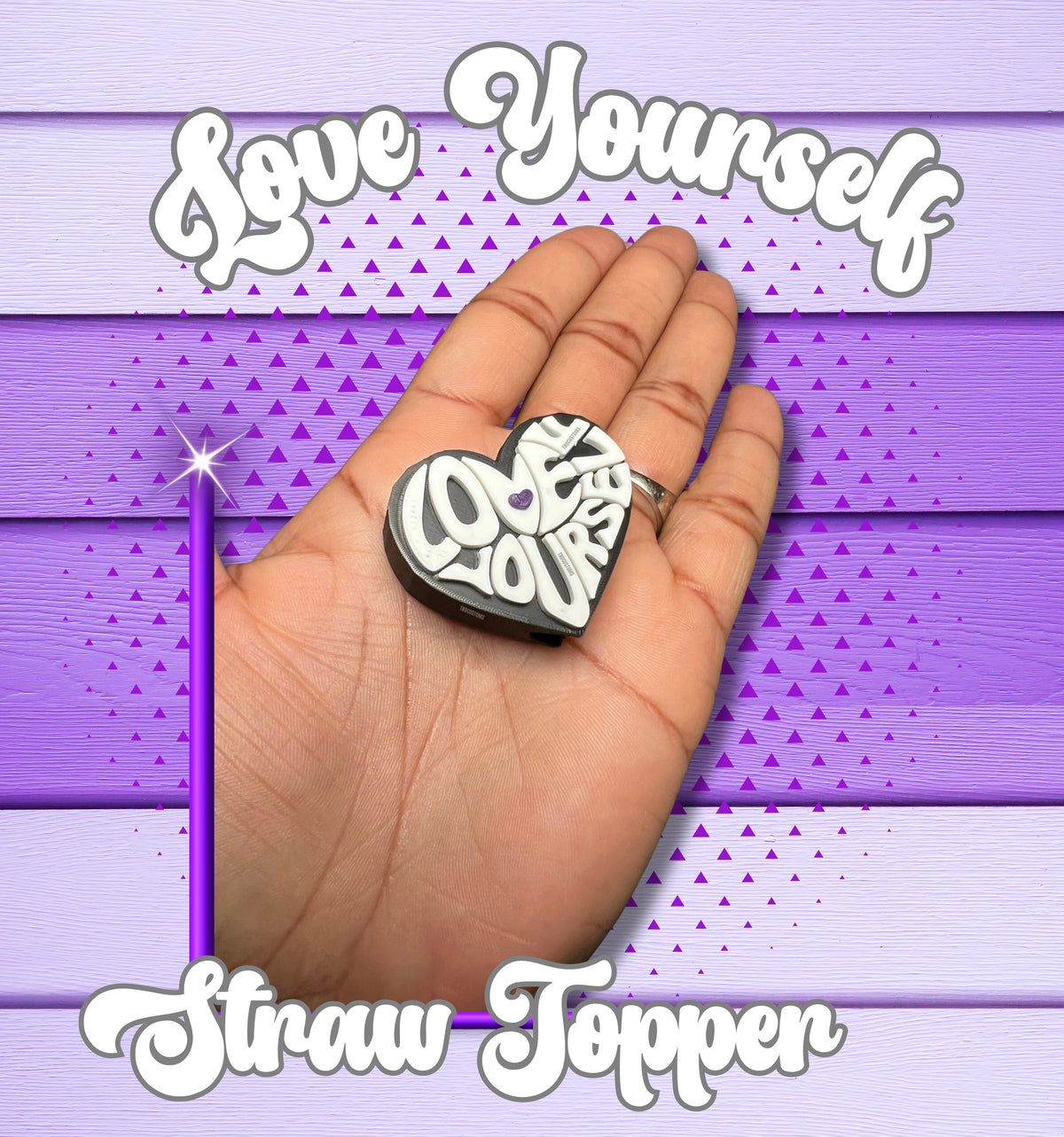 Love Yourself Straw Topper