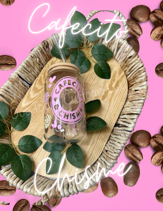 Custom Cafecito Chisme Glass Cup
